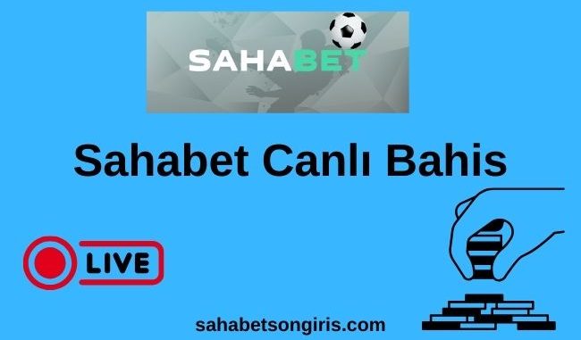 Sahabet Canlı Bahis