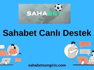 Sahabet Canlı Destek