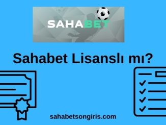 Sahabet Lisanslı mı